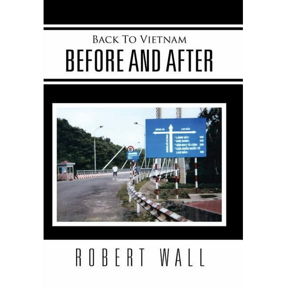 Back To Vietnam Before and After