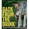 thumbnail image 1 of Back from the Brink: Saving Animals from Extinction, (Hardcover), 1 of 1
