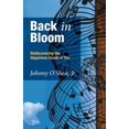 thumbnail image 1 of Back in Bloom: Rediscovering the Happiness Inside of You (Paperback), 1 of 1