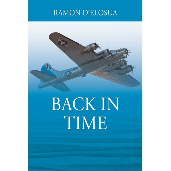 Back in Time, (Paperback)