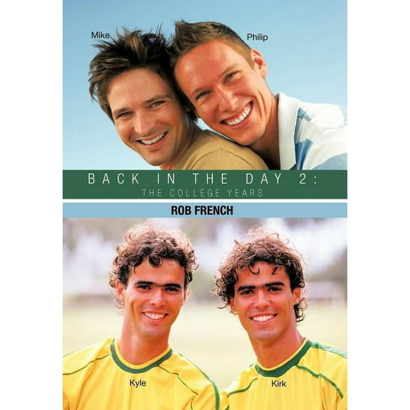 Back in the Day 2: The College Years (Hardcover)