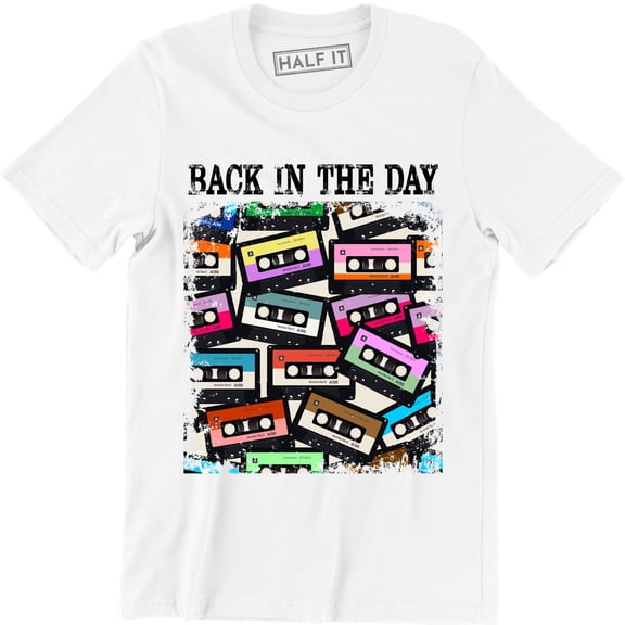 Back in the Day Old School Skool Mixtape Mix Cassette Tape Retro T-Shirt