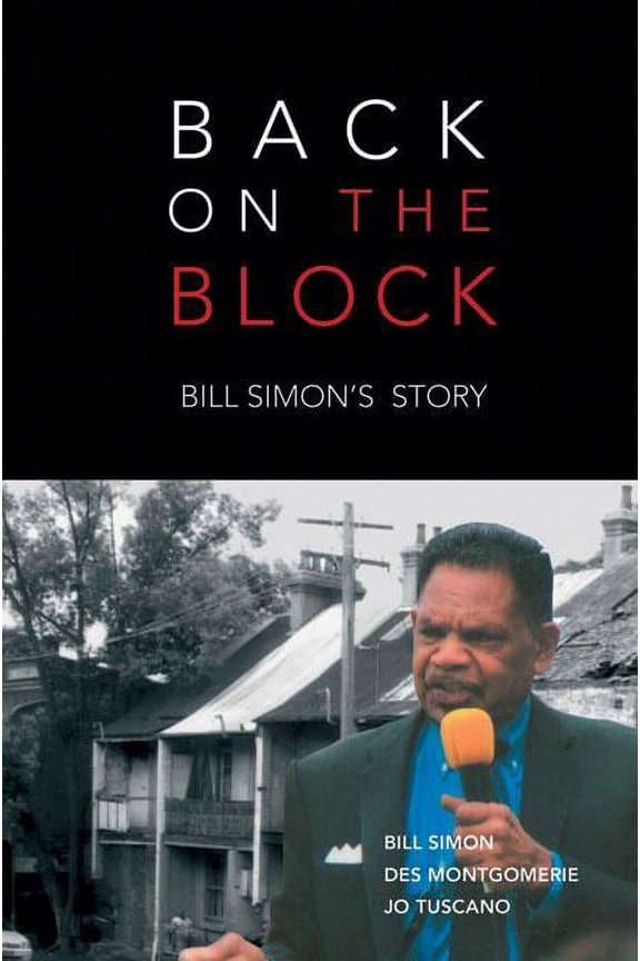 Back on the Block : Bill Simon's Story