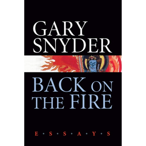 Pre-Owned Back on the Fire: Essays (Paperback) 1593761635 9781593761639
