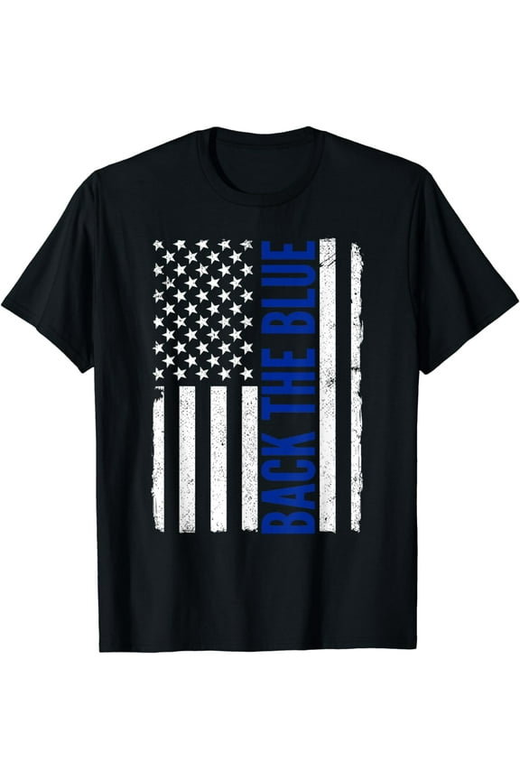 Back the Blue - Thin Blue Line Flag - Pro Police Support T-Shirt