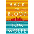 thumbnail image 1 of Pre-Owned Back to Blood (Paperback) 0316036331 9780316036337, 1 of 1