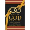 thumbnail image 1 of Back to God for Healing : Healing for the Leprosy-like Sting in Marriage, 1 of 2