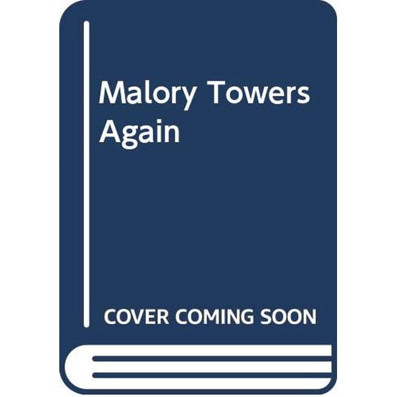 Pre-Owned Back to Malory Towers (Hardcover) 0603550614 9780603550614
