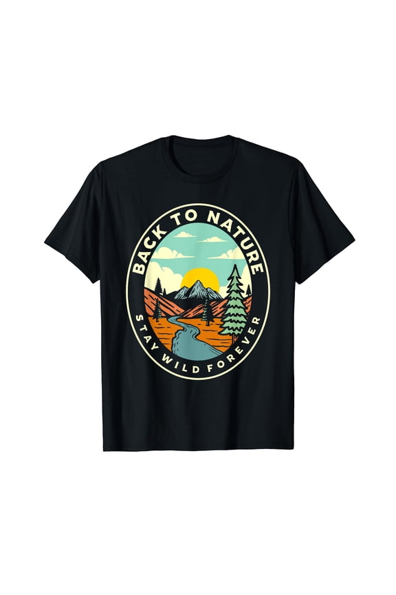 Back to Nature Stay Wild Shirt Retro Graphic Camp Camper T-Shirt