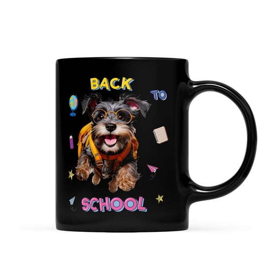Back to School Cute Schnauzer Mug Miniature Schnauzer Dog Lover Coffee Tea Cup - 13010