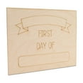thumbnail image 1 of Back to School DIY First Day of School Sign 8-1/2 Inch, ⅛ Inch Thick, Pack of 5 Wood Message Board, by Woodpeckers, 1 of 4