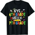 thumbnail image 1 of Back to School Kids T-Shirt Graduation Bye 6th Grade Hello 7th Grade, 1 of 4