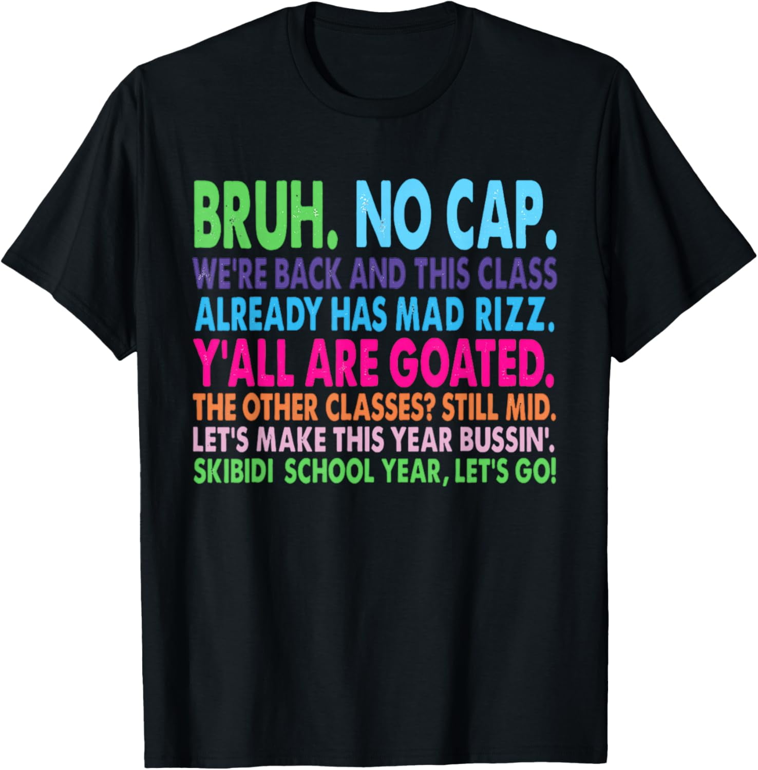 Back to School Slang Goated Mad Rizz Bussin No Cap Bruh Adult T-shirt ...