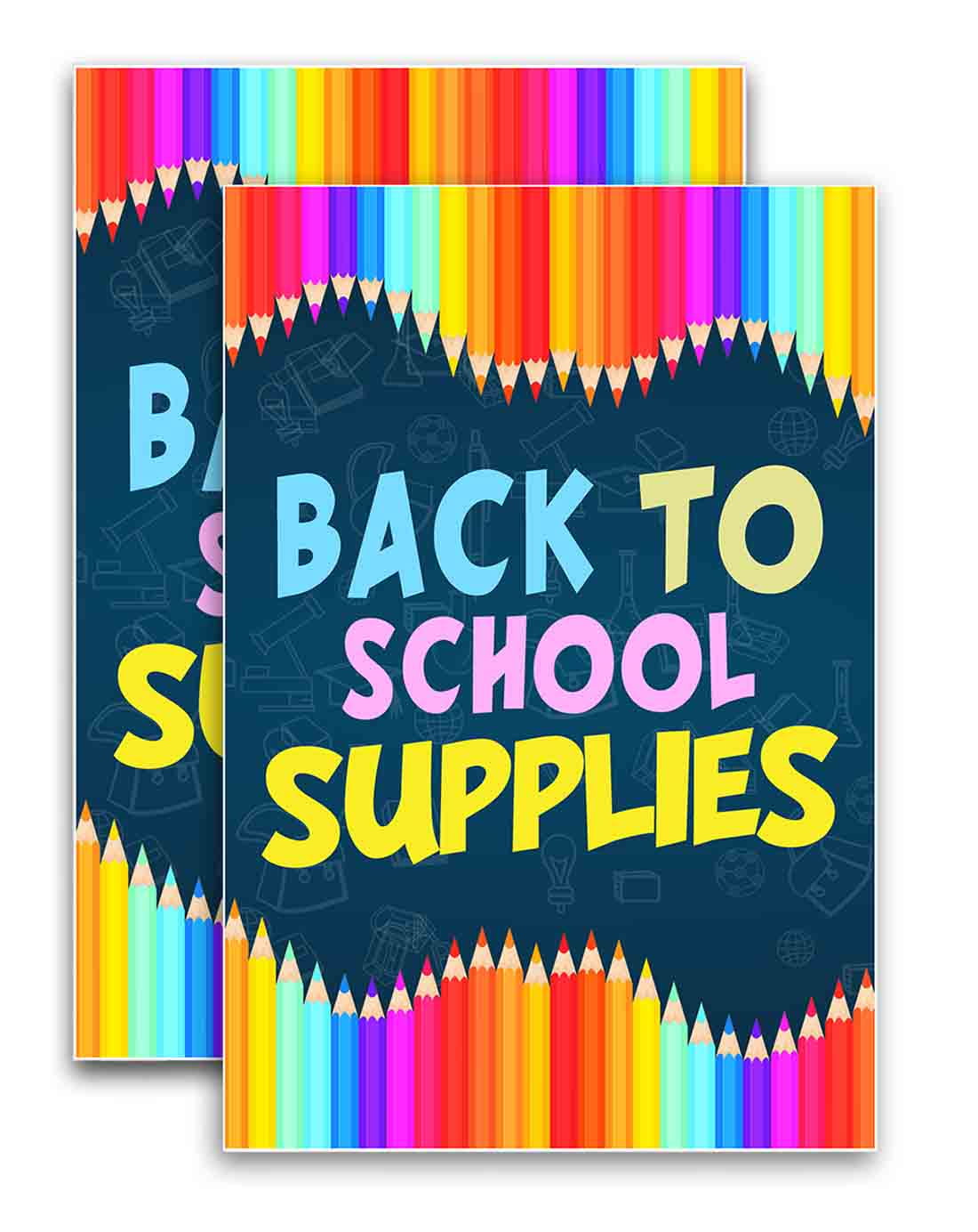 Back to School Supplies (24" X 36") Vinyl Decal Only (Pack of 2) |Sign|Sticker|Poster