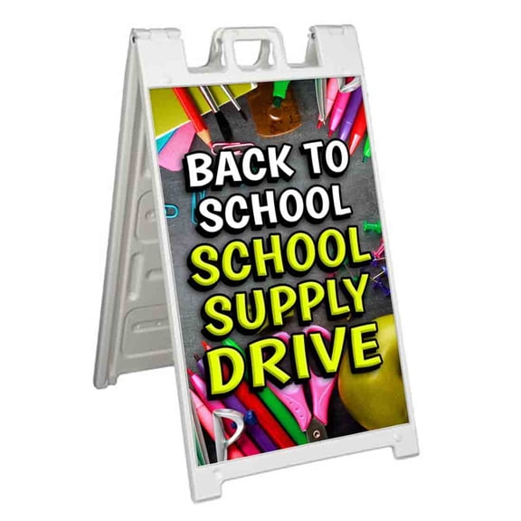 Back to School Supply Drive (24" X 36") Standard A-Frame Signicade, Includes Decal Applied To Stand