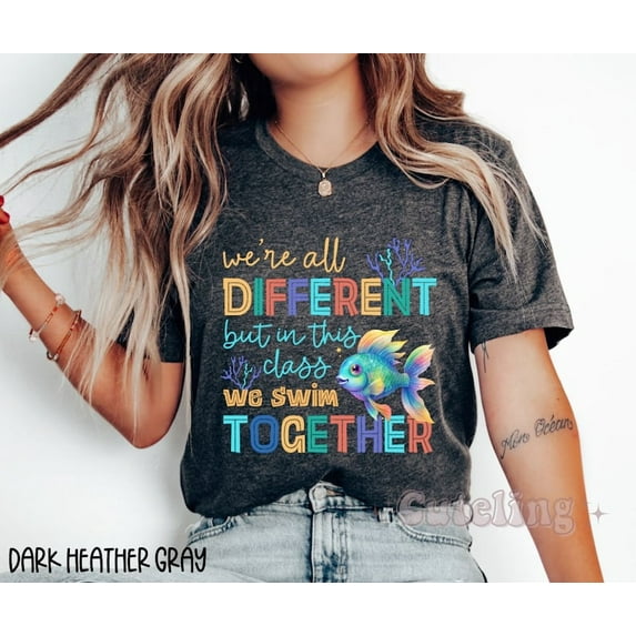 Back to School Teacher T-Shirt, Cute Fish Classroom Shirt, Elementary Teacher Tee, Inclusive Class Quote Shirt