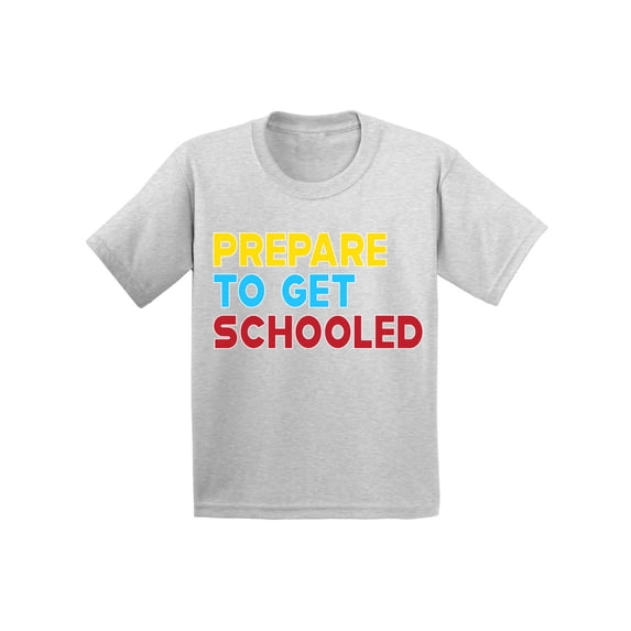 Back to School Youth Shirts for Kids Prepare to Get Schooled T Shirt School Theme Clothing Girls Shirts Boys T Shirts Funny School Gifts for Children