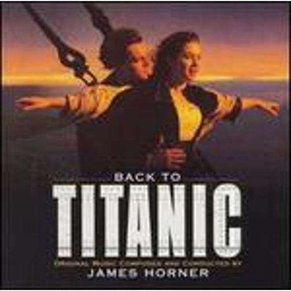 Pre-Owned Back to Titanic (CD 0074646069127) by James Horner