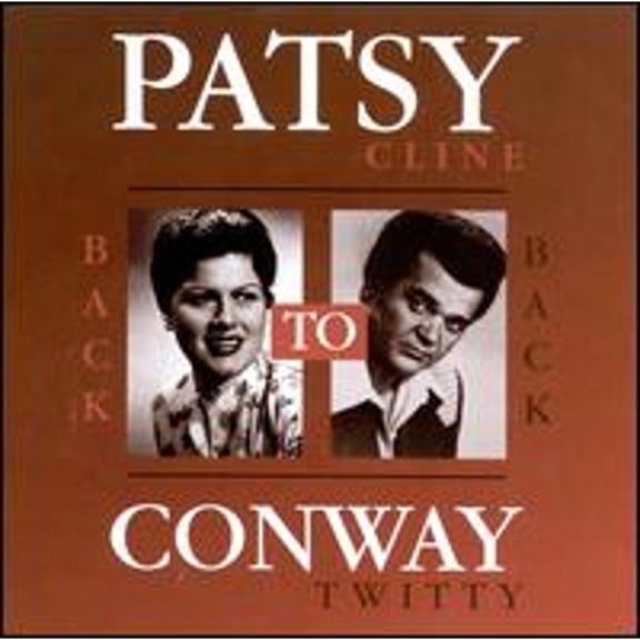 Pre-Owned Back to [Universal] (CD 0076742101428) by Patsy Cline & Conway Twitty