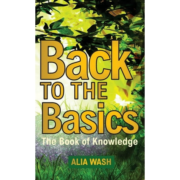 Back to the Basics: The Book of Knowledge, (Hardcover)