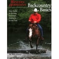 thumbnail image 1 of Backcountry Basics : Your Guide To Solving Problems On The Trail (Edition 1) (Paperback), 1 of 1
