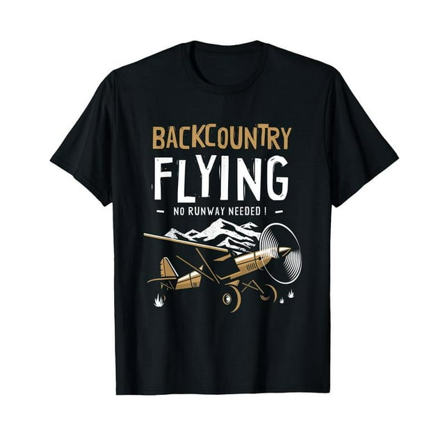 Backcountry Flying Taildragger Big Tires STOL Bushplane Unisex Comfort