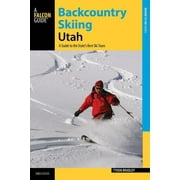 Backcountry Skiing Series: Backcountry Skiing Utah : A Guide to the State's Best Ski Tours (Edition 3) (Paperback)