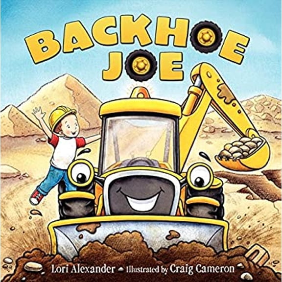 Pre-Owned Backhoe Joe (Hardcover) 9780062250155