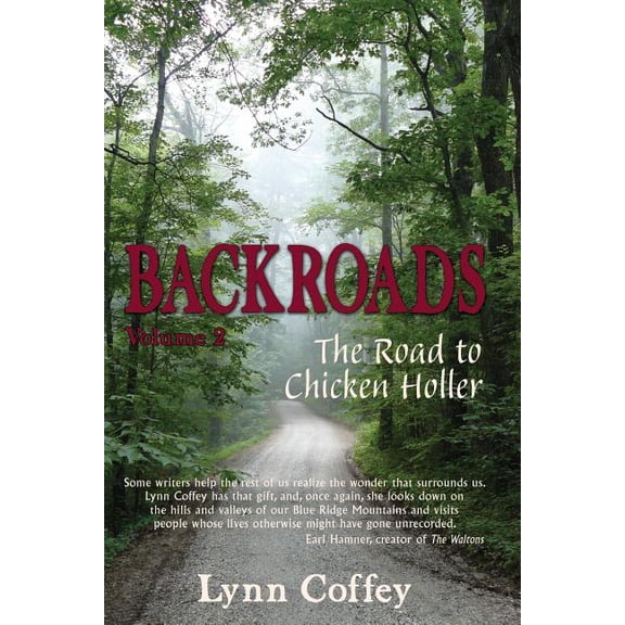 Backroads Backroads 2: The Road to Chicken Holler, Book 2, (Paperback)