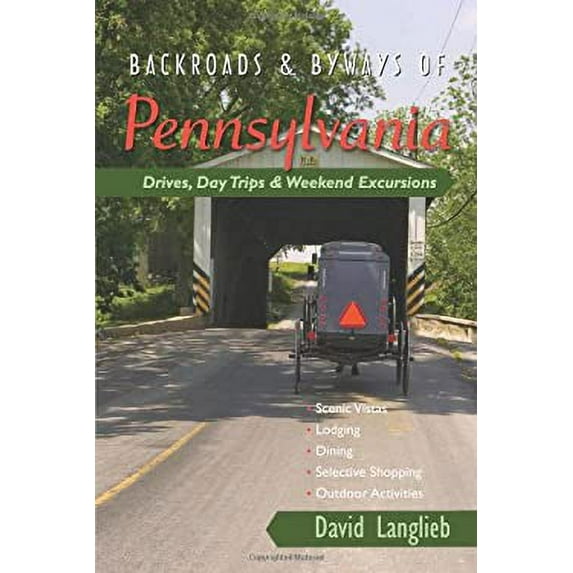 Pre-Owned Backroads & Byways of Pennsylvania: Drives, Day Trips & Weekend Excursions, 9780881509038, 0881509035, Paperback, First Edition edition