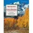 thumbnail image 1 of Pre-Owned Backroads of Colorado/Your Guide to Colorado's 50 Most Scenic Backroad Tours. (Paperback) 0896583163 9780896583160, 1 of 1