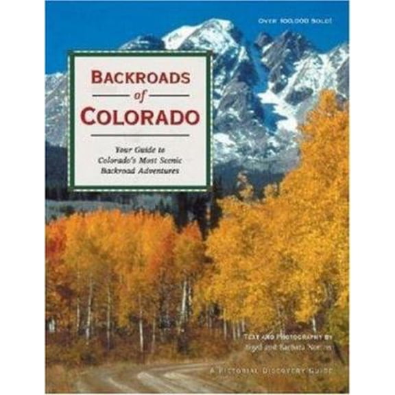 Pre-Owned Backroads of Colorado (Paperback) 0896583163 9780896583160