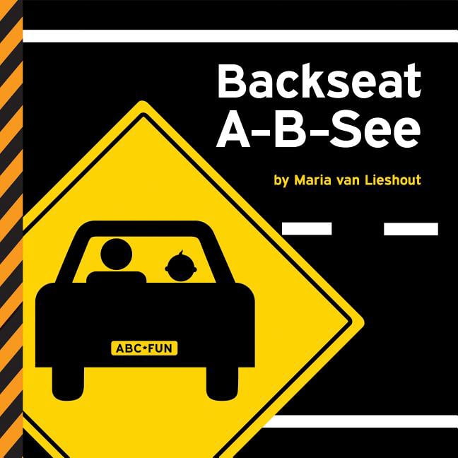 Backseat A B See (Board Book)