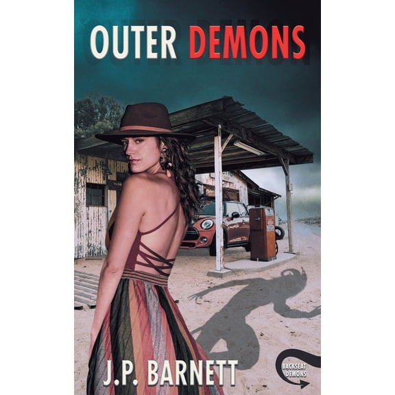 Backseat Demons Outer Demons, Book 1, (Paperback)