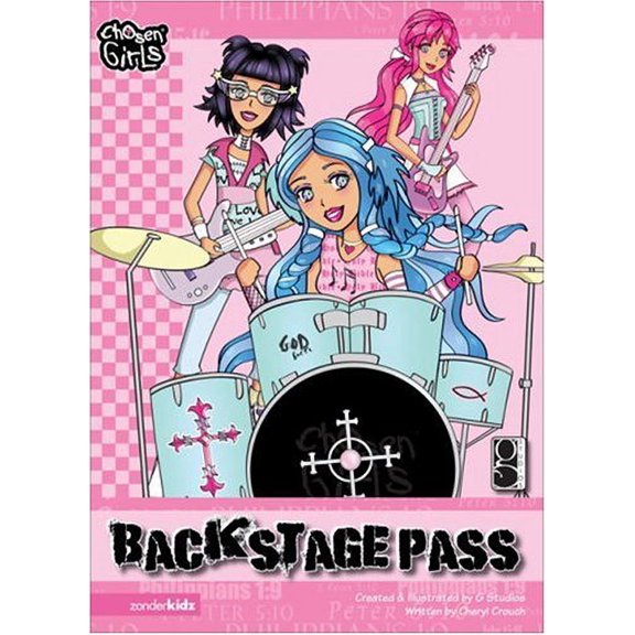 Pre-Owned Backstage Pass (Chosen Girls) (Paperback) 031071267X 9780310712671