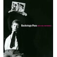 thumbnail image 1 of Backstage Pass: Rock &amp; Roll Photography, (Paperback), 1 of 1
