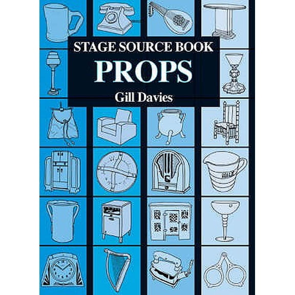 Pre-Owned Backstage: Stage Source Book : Props (Paperback)