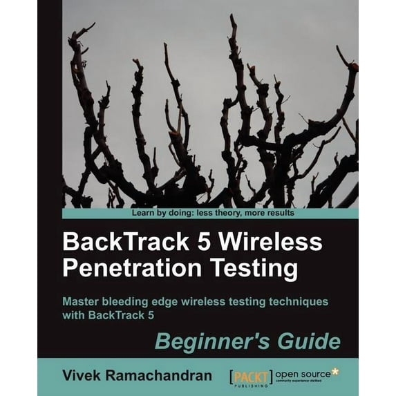 Backtrack 5 Wireless Penetration Testing Beginner's Guide, (Paperback)