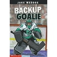 thumbnail image 1 of Pre-Owned Backup Goalie (Paperback) 1434205177 9781434205179, 1 of 1