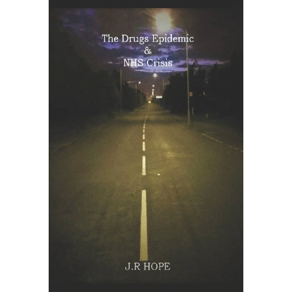 Backwards Britain: Backwards Britain : The Drugs Epidemic & NHS Crisis (Series #1) (Paperback)