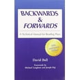 thumbnail image 1 of Pre-Owned Backwards & Forwards: A Technical Manual for Reading Plays (Paperback) 0809311100 9780809311101, 1 of 1