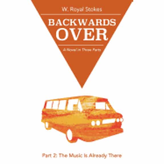 Backwards Over: Backwards Over Part 2: The Music is Already There (Paperback)