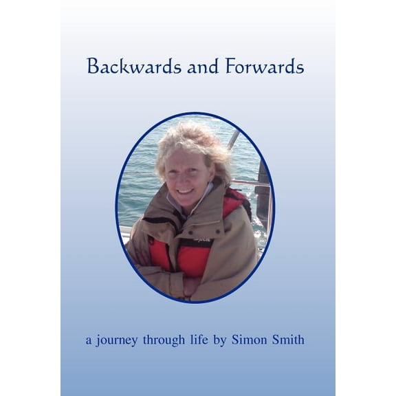Backwards and Forwards (Hardcover)