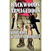 Backwoods Armageddon