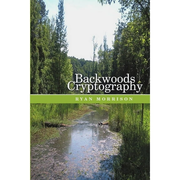 Backwoods Cryptography (Paperback)