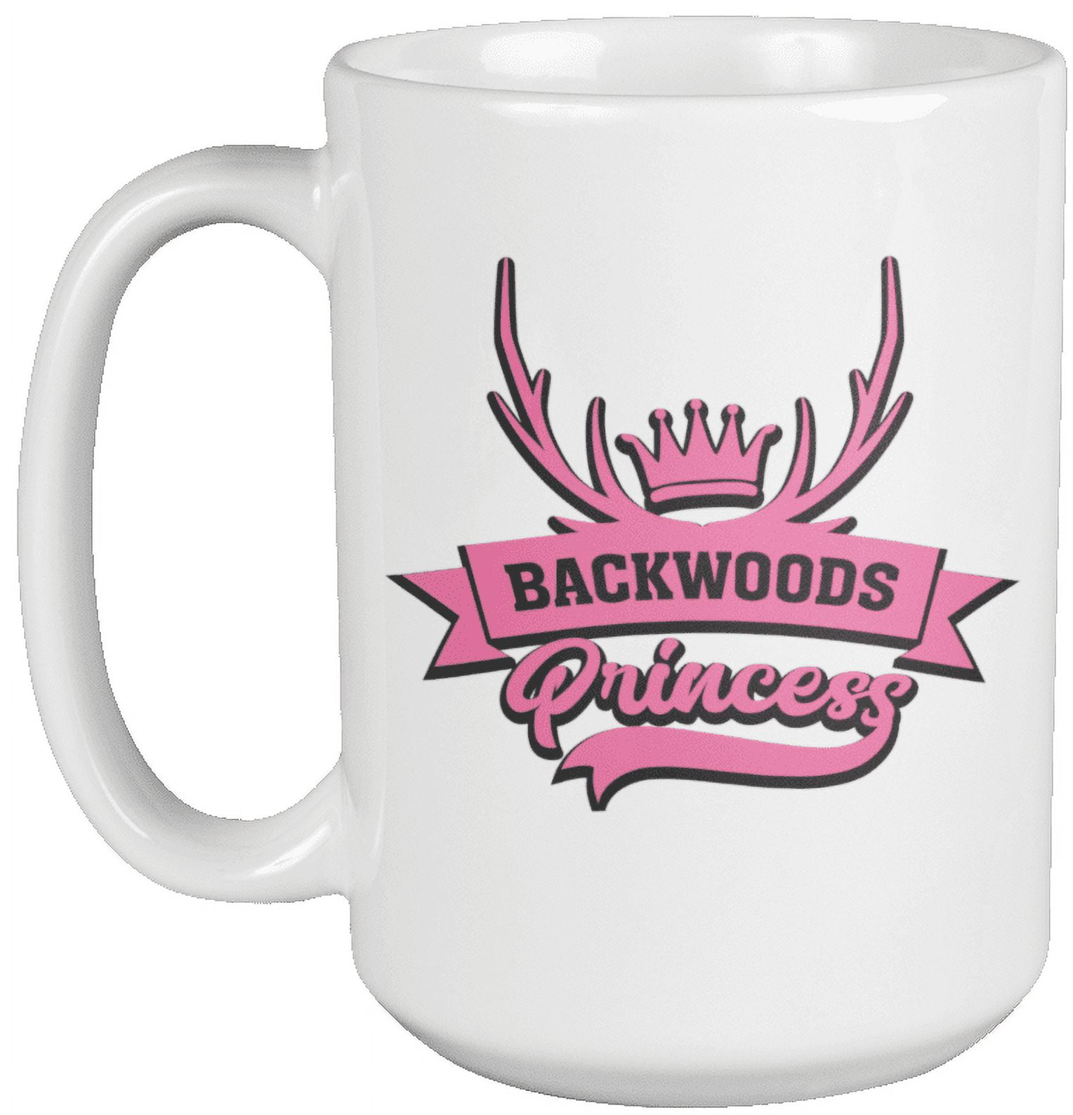 Backwoods Princess. Cute Southerner Coffee & Tea Mug For Country Girl ...