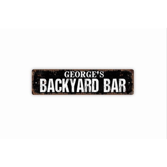 Backyard Bar Sign Custom Metal Aluminum Sign Rustic Street Sign or Door Name Plate Plaque - Size: 16 x 4 Inches