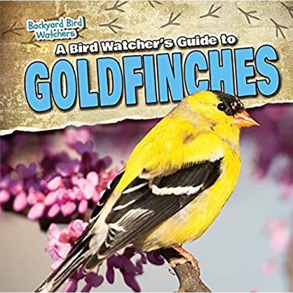 Pre-Owned A Bird Watcher's Guide to Goldfinches (Library Binding) 9781482439052