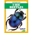 thumbnail image 1 of Backyard Bugs I See Beetles, (Hardcover), 1 of 1