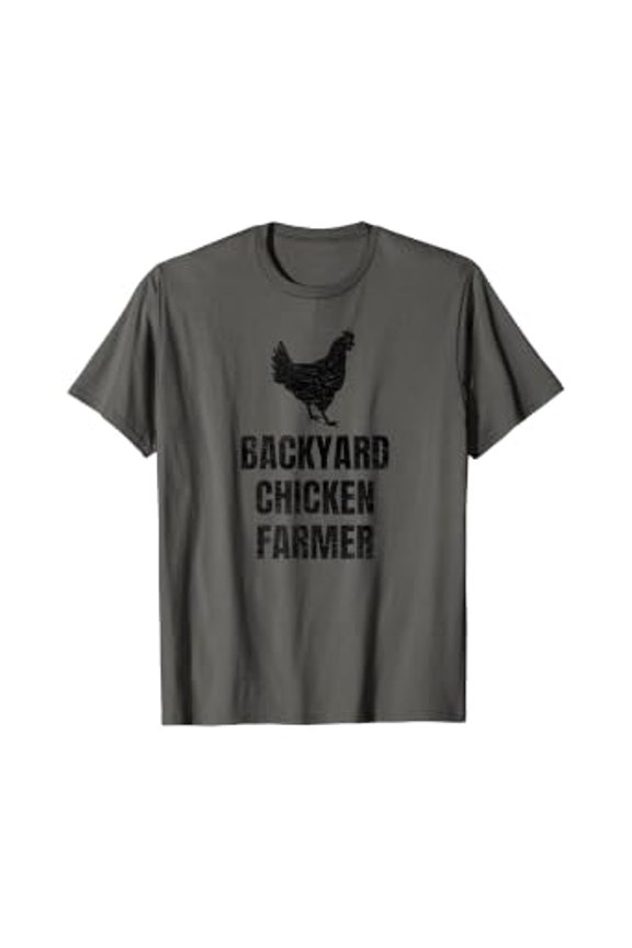 Backyard Chicken Farmer Distressed Gift for Chicken Moms Dad T-Shirt